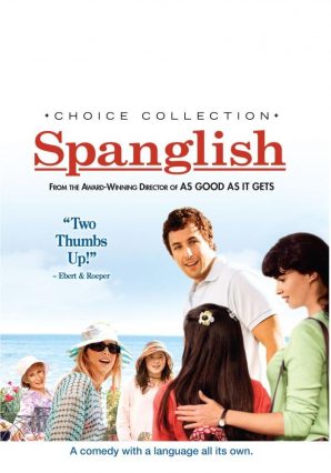 ดูหนังออนไลน์ฟรี SPANGLISH (2004) กิ๊กกันสองภาษา