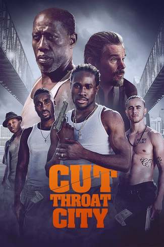ดูหนังออนไลน์ฟรี คัตคอร์กซิตี้ (CUT THROAT CITY) 2020