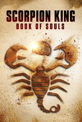 ดูหนังออนไลน์ฟรี THE SCORPION KING 5 BOOK OF SOULS (2018) เดอะ สกอร์เปี้ยน คิง 5 ศึกชิงคัมภีร์วิญญาณ