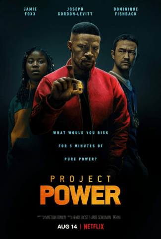 ดูหนังออนไลน์ PROJECT POWER NETFLIX (2020) โปรเจคท์ พาวเวอร์ พลังลับพลังฮีโร่