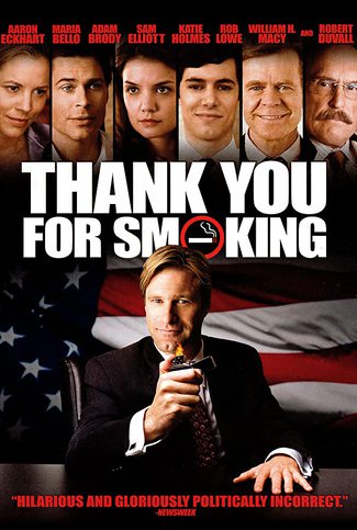 ดูหนังออนไลน์ฟรี THANK YOU FOR SMOKING (2005) แผนเด็ดพีอาร์สมองเสธ
