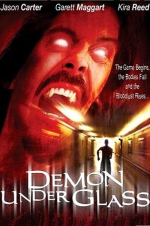 ดูหนังออนไลน์ฟรี demon under glass (2002) แวมไพร์ คนกัดคน