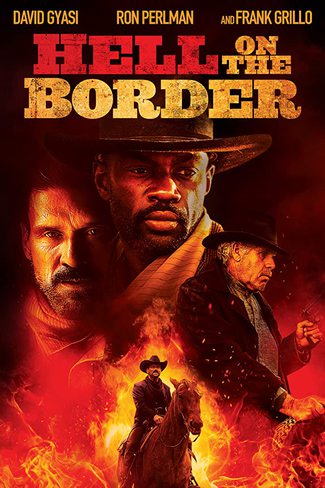 ดูหนังออนไลน์ฟรี hell on the border (2019) นรกบนดิน