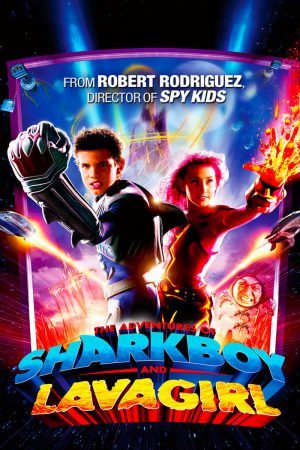 ดูหนังออนไลน์ THE ADVENTURES OF SHARKBOY AND LAVAGIRL 3-D (2005) อิทธิฤทธิ์ไอ้หนูชาร์คบอยกับสาวน้อยพลังลาวา