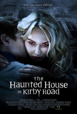ดูหนังออนไลน์ THE HAUNTED HOUSE ON KIRBY ROAD (2016) บ้านผีสิง บนถนนเคอร์บี้