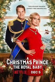 ดูหนังออนไลน์ A CHRISTMAS PRINCE THE ROYAL BABY NETFLIX (2019) เจ้าชายคริสต์มาส รัชทายาทน้อย