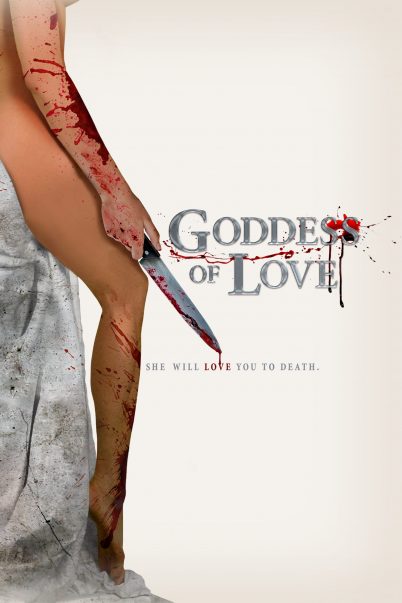 ดูหนังออนไลน์ฟรี Goddess of Love (2016) แรงรักอันตราย