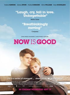 ดูหนังออนไลน์ Now Is Good (2012) ขอบคุณวันนี้ที่เรายังมีเรา