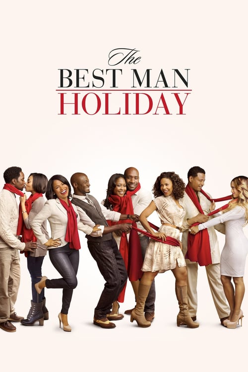 ดูหนังออนไลน์ฟรี The Best Man Holiday วันรักหวนคืน