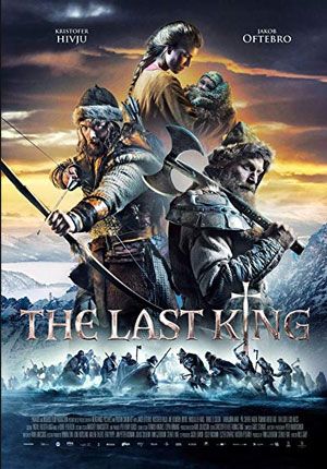 ดูหนังออนไลน์ฟรี The Last King (2016) กษัตริย์คนสุดท้าย