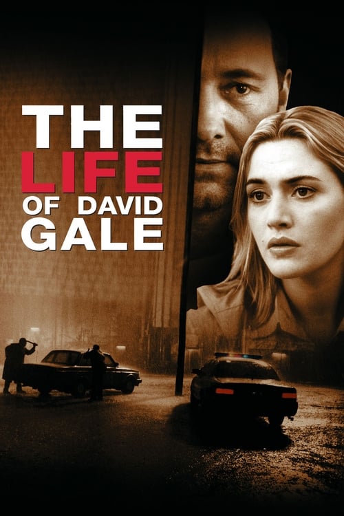 ดูหนังออนไลน์ฟรี The Life of David Gale (2003) ปมประหาร