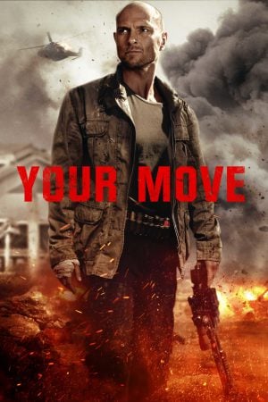 ดูหนังออนไลน์ฟรี Your Move (2017) มึงต้องหนี