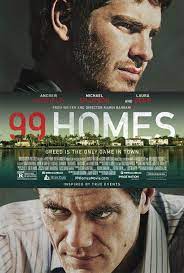 ดูหนังออนไลน์ฟรี 99 Homes (2014) เล่ห์กลคนยึดบ้าน