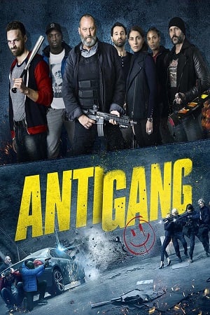 ดูหนังออนไลน์ Antigang (2015) หน่วยตำรวจระห่ำ
