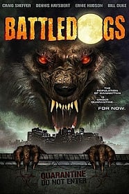 ดูหนังออนไลน์ฟรี Battledogs (2013) สงครามแพร่พันธุ์มนุษย์หมาป่า