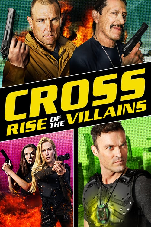 ดูหนังออนไลน์ Cross Rise Of The Villains (2019)