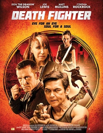 ดูหนังออนไลน์ Death Fighter (2017) นักสู้แห่งความตาย