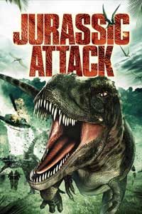 ดูหนังออนไลน์ฟรี Jurassic Attack (2013) ฝ่าวงล้อมไดโนเสาร์