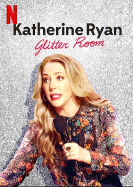 ดูหนังออนไลน์ฟรี Katherine Ryan Glitter Room (2019) แคทเธอรีน ไรอัน- ห้องกากเพชร
