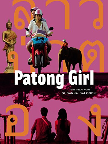 ดูหนังออนไลน์ฟรี Patong Girl สาวป่าตอง