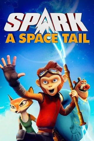 ดูหนังออนไลน์ Spark- A Space Tail (2016) ลิงจ๋ออวกาศ