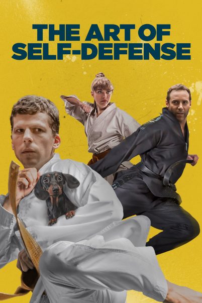 ดูหนังออนไลน์ฟรี The Art of Self-Defense (2019) ยอดวิชาคาราเต้สุดป่วง