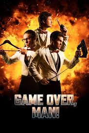 ดูหนังออนไลน์ฟรี Game Over, Man (2018) เกมโอเวอร์ แมน
