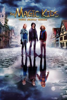 ดูหนังออนไลน์ฟรี The Magic Kids- Three Unlikely Heroes (Die Wolf-Gäng) แก๊งจิ๋วพลังกายสิทธิ์ (2020)