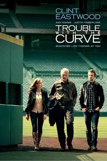 ดูหนังออนไลน์ฟรี Trouble with the Curve หักโค้งชีวิต สะกิดรัก (2012)