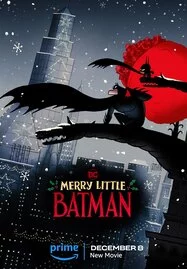 ดูหนังออนไลน์ Merry Little Batman (2023) คริสต์มาสแสนวุ่นกับเจ้าหนู่แบทแมน