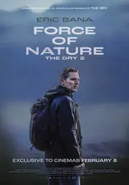 ดูหนังออนไลน์ฟรี FORCE OF NATURE: THE DRY 2 (2024)